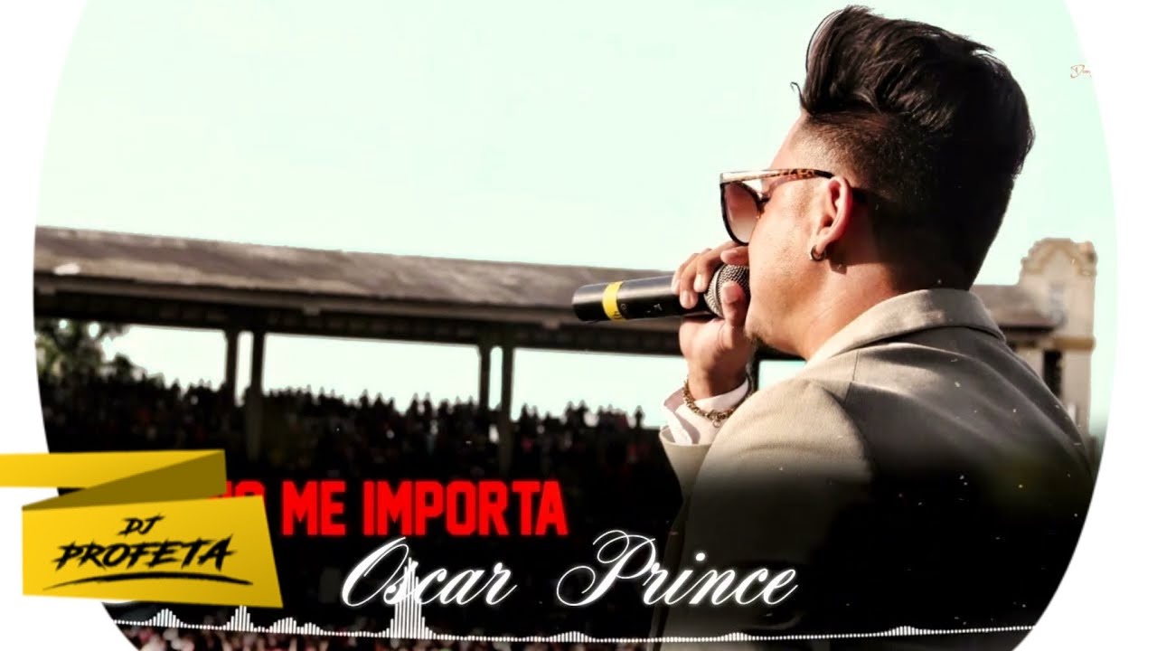 NO ME IMPORTA - @OscarPrince. Ft @DjProfeta (Champeta)