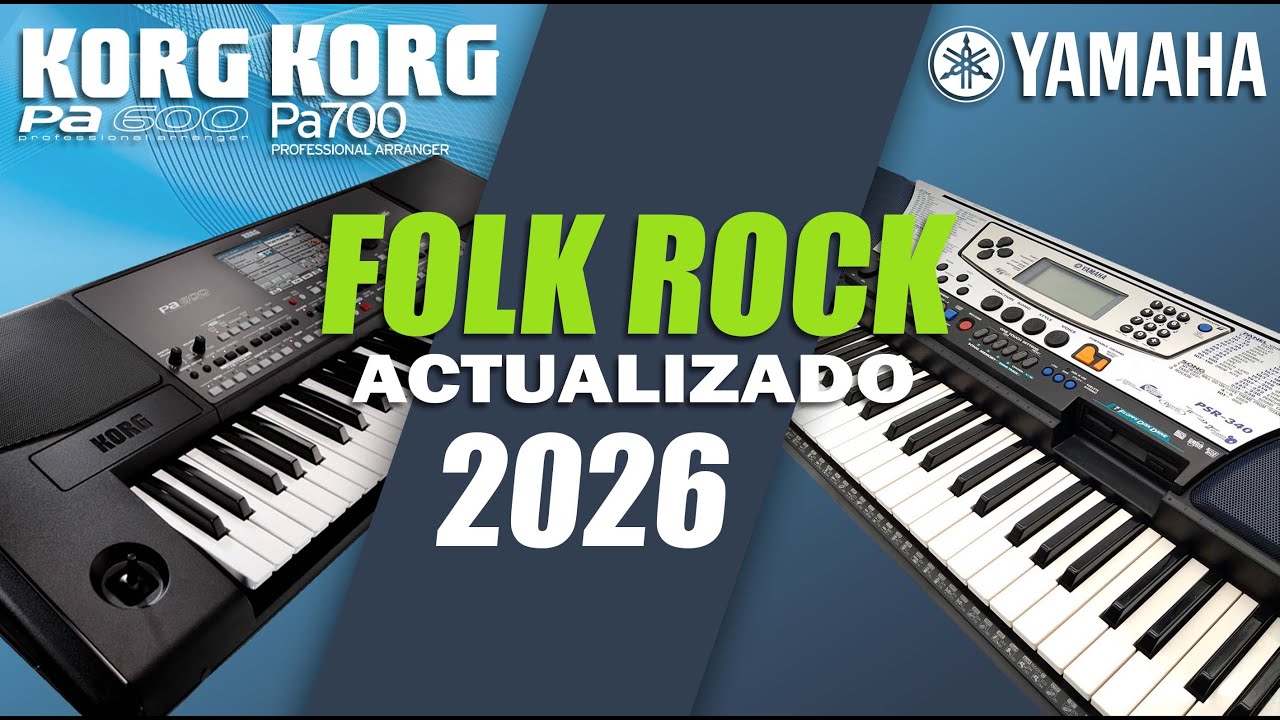 Ritmo Actualizado FOLK ROCK 2026 / Korg Pa 600 - 700