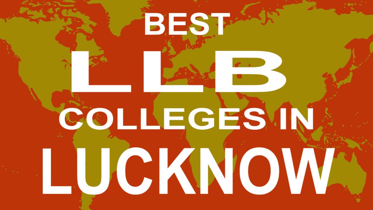 Best LLB Colleges and Courses in Lucknow