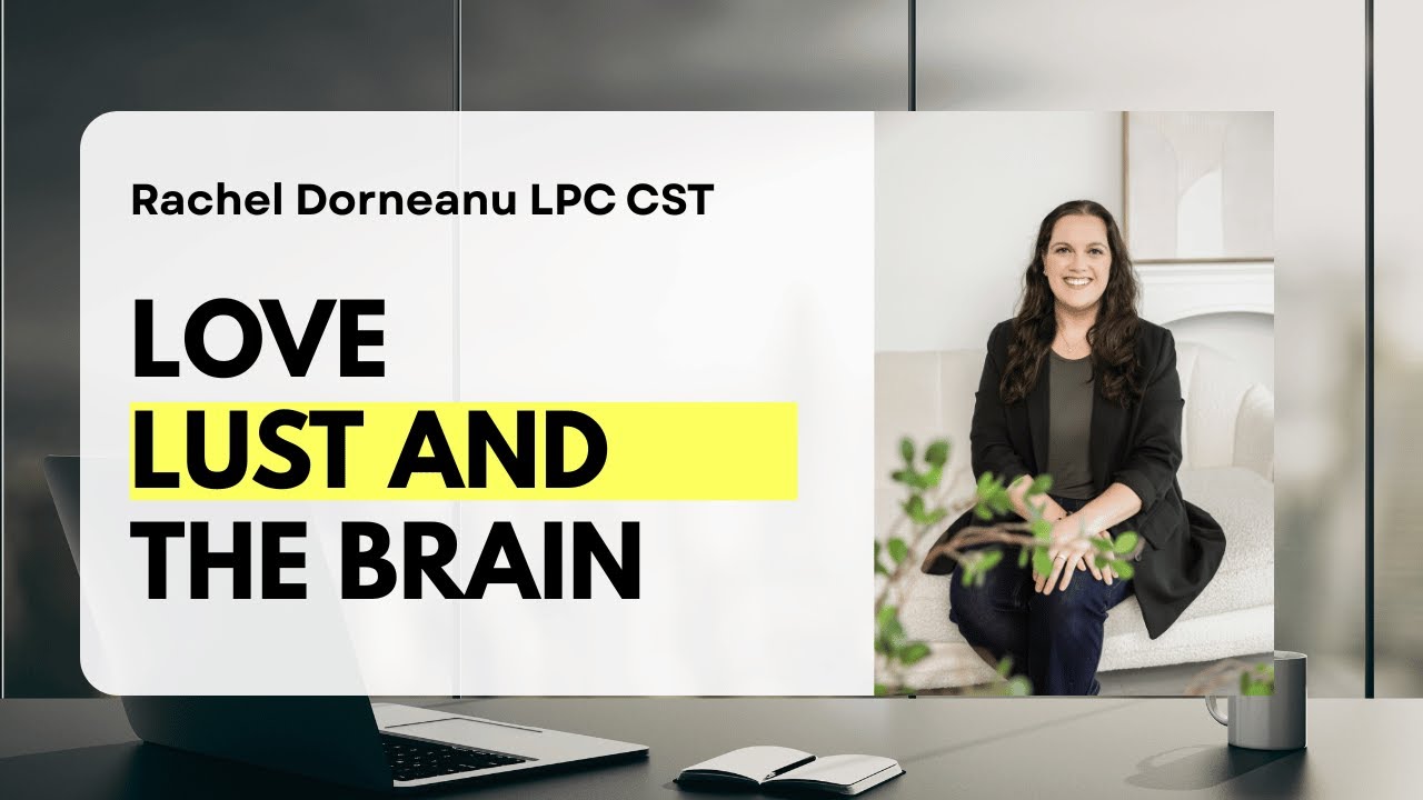 Love Lust and the Brain Amen Clinic