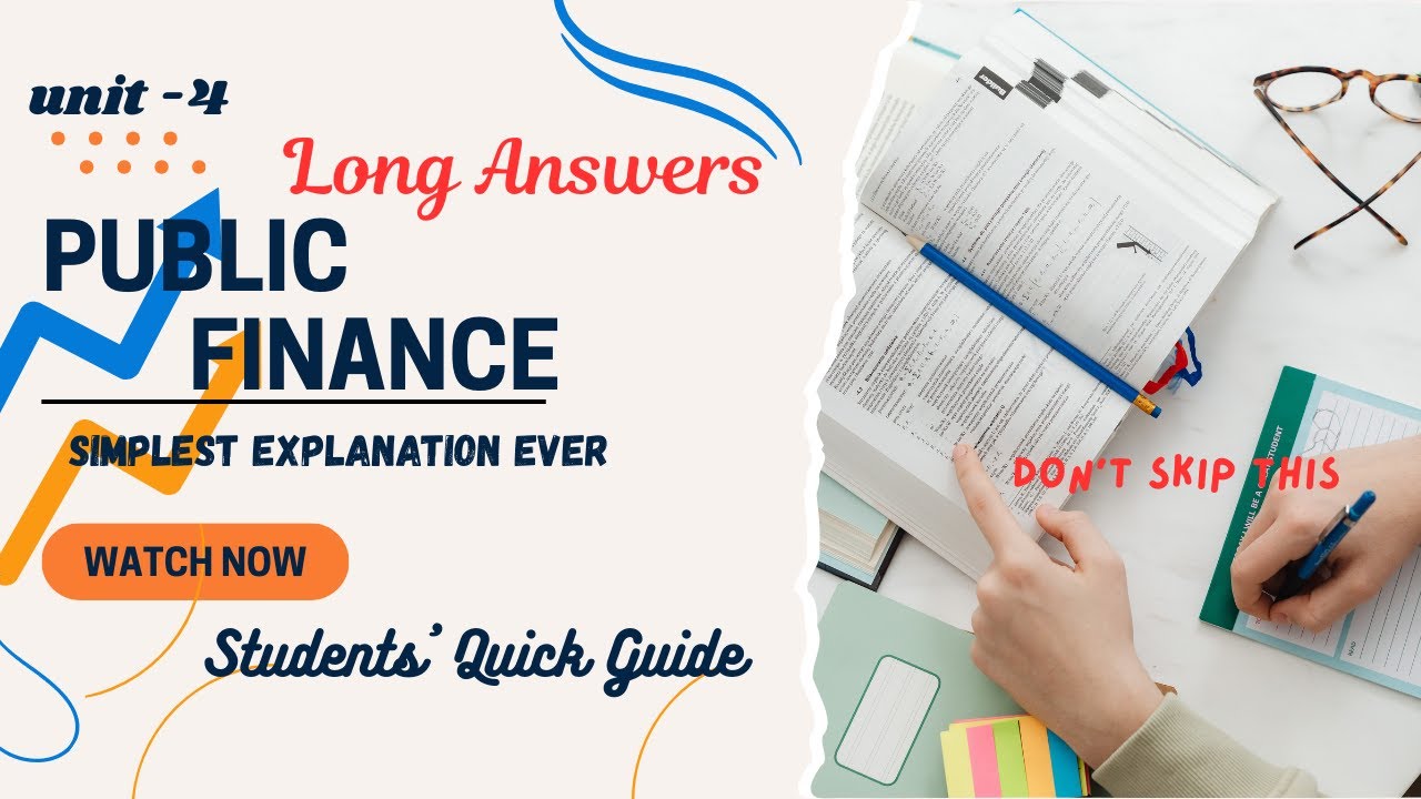 PART - 3 Indian Economics Unit 4 | Public Finance | B.Com 1st Year Semester 2| LONG ANSWER FOR EXAM