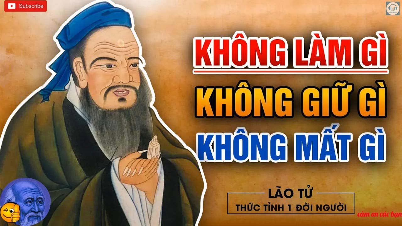 Bí Quyết Sống An Nhiên Tự Tại của Lão Tử   Vô Vi   Triết lý Đạo giáo