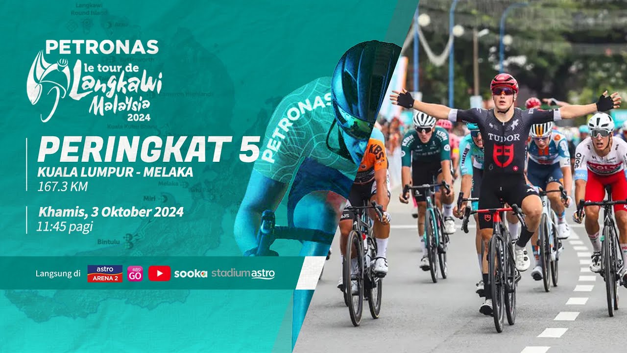 SIARAN LANGSUNG | Peringkat 5 | Petronas Le Tour De Langkawi 2024 | Nadi Terkini