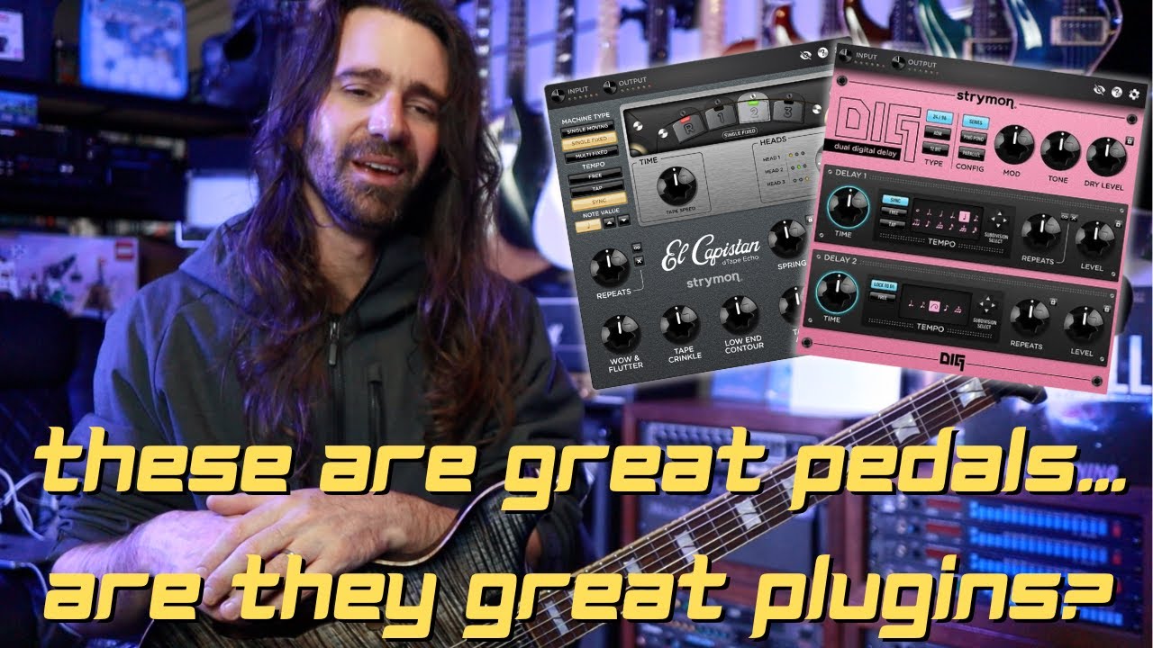 Плагины Strymon DIG и El Cap | Стоят ли они того?