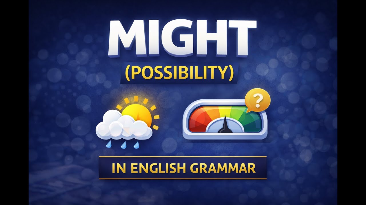 Might (Possibility) – Use of Might in English Grammar | Hindi Explanation. #english