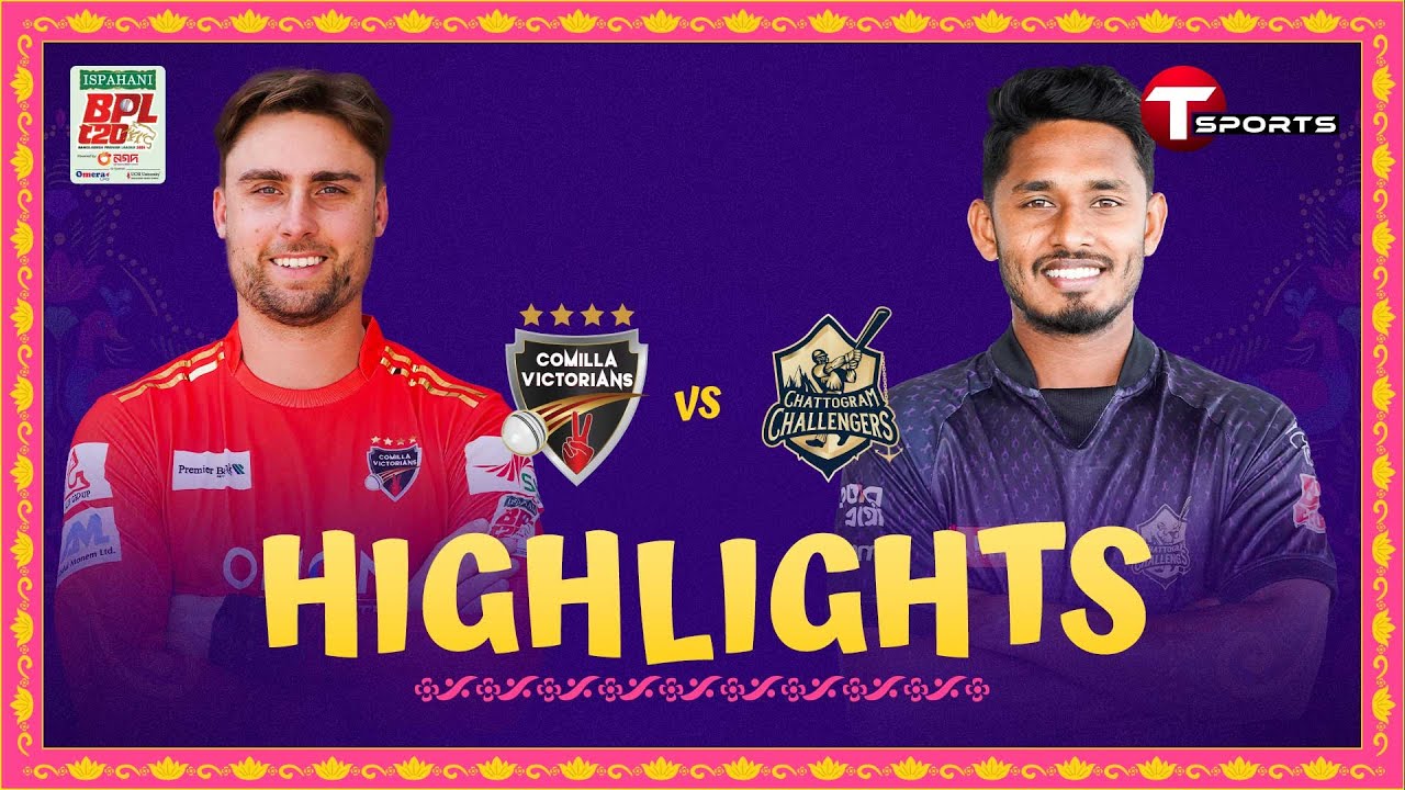 Highlights | Comilla Victorians vs Chattogram Challengers | Match 29 | BPL 2024 | T Sports