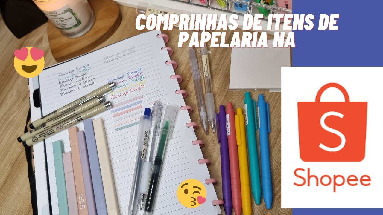 Comprinhas de itens de papelaria na shopee- Vem conferir comigo!