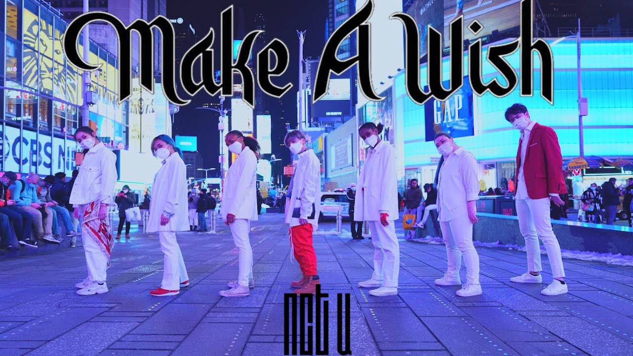 [KPOP IN PUBLIC NYC] MAKE A WISH | NCT U DANCE COVER BY I LOVE DANCE