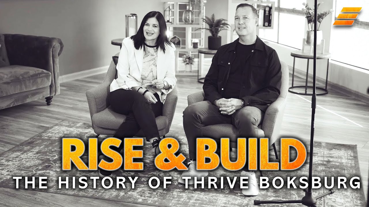 История Thrive Boksburg | Vision Offering 2025
