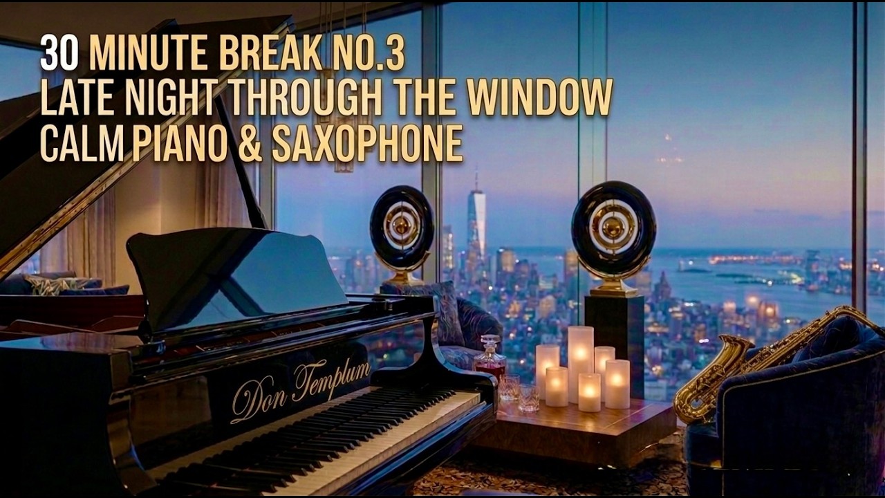Calm Saxophone Piano Jazz 🎷🎹Need 30 Minutes Break? #dontemplum #saxophone #piano #jazzvibes #blues