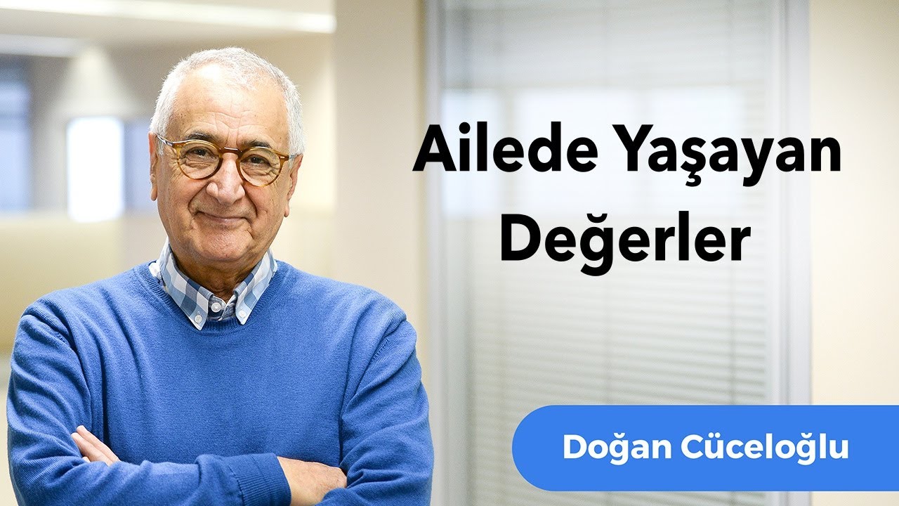 Ailede Yaşayan Değerler