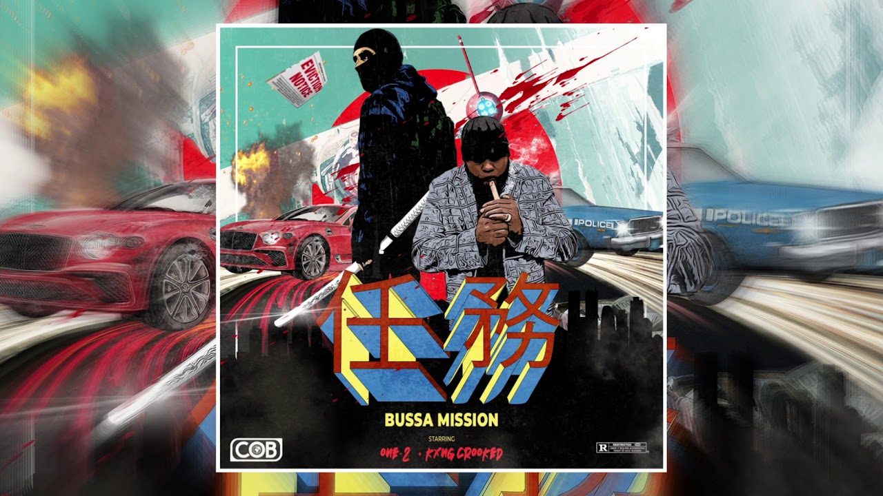 One-2 - Bussa Mission (feat. KXNG Crooked)