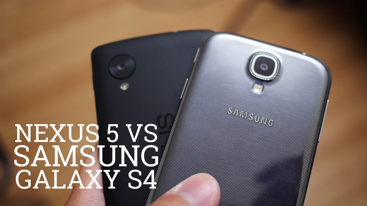 Nexus 5 vs Samsung Galaxy S4
