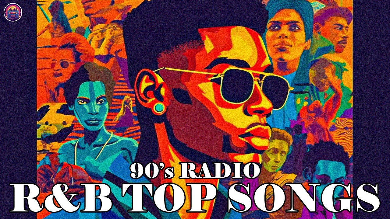 90s RADIO - Collection of the Best R&B Songs of the 90s - R&B TOP SONGS
