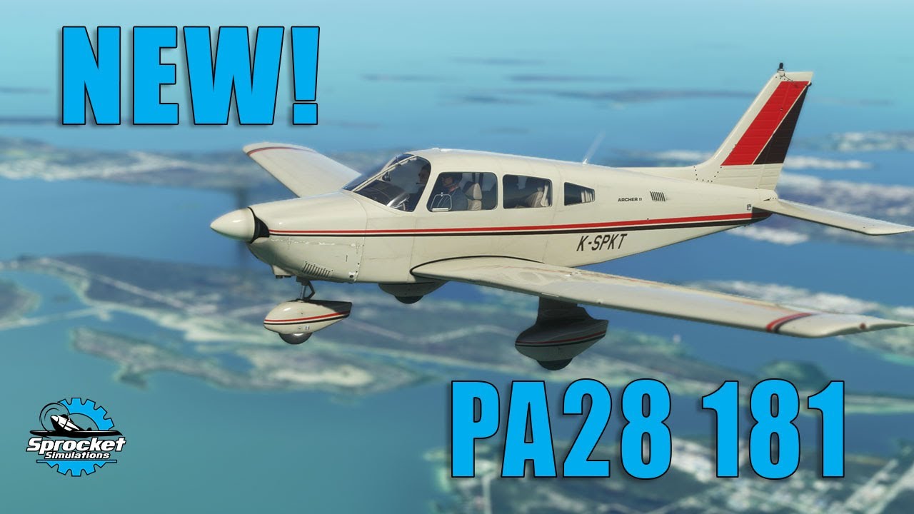 MSFS NEW Carenado PA28 181 Archer First Flight and Review