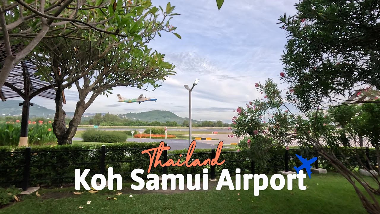 Koh Samui Airport Walking Tour | Thailand’s Most Beautiful Little Airport | 4K Video
