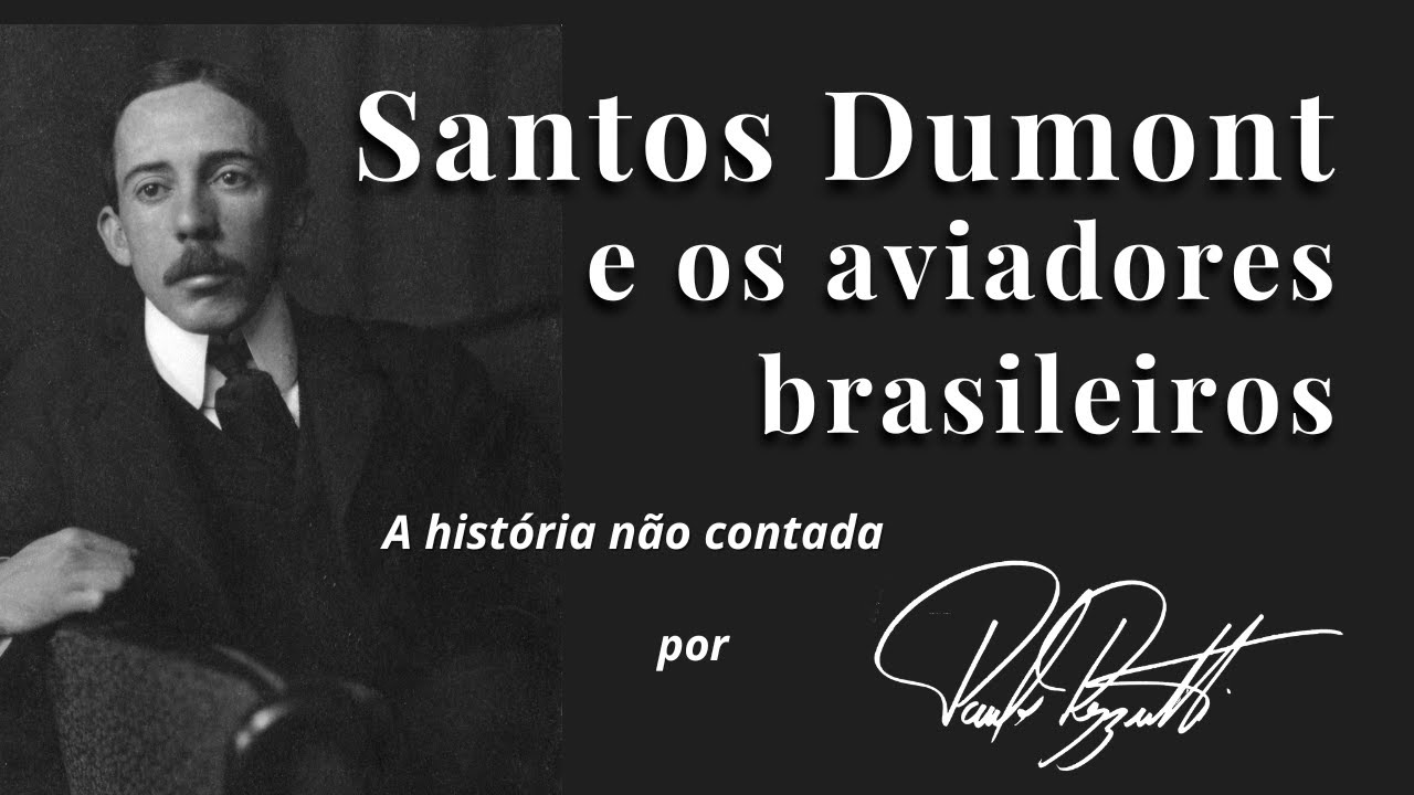 Santos Dumont e outros brasileiros voadores