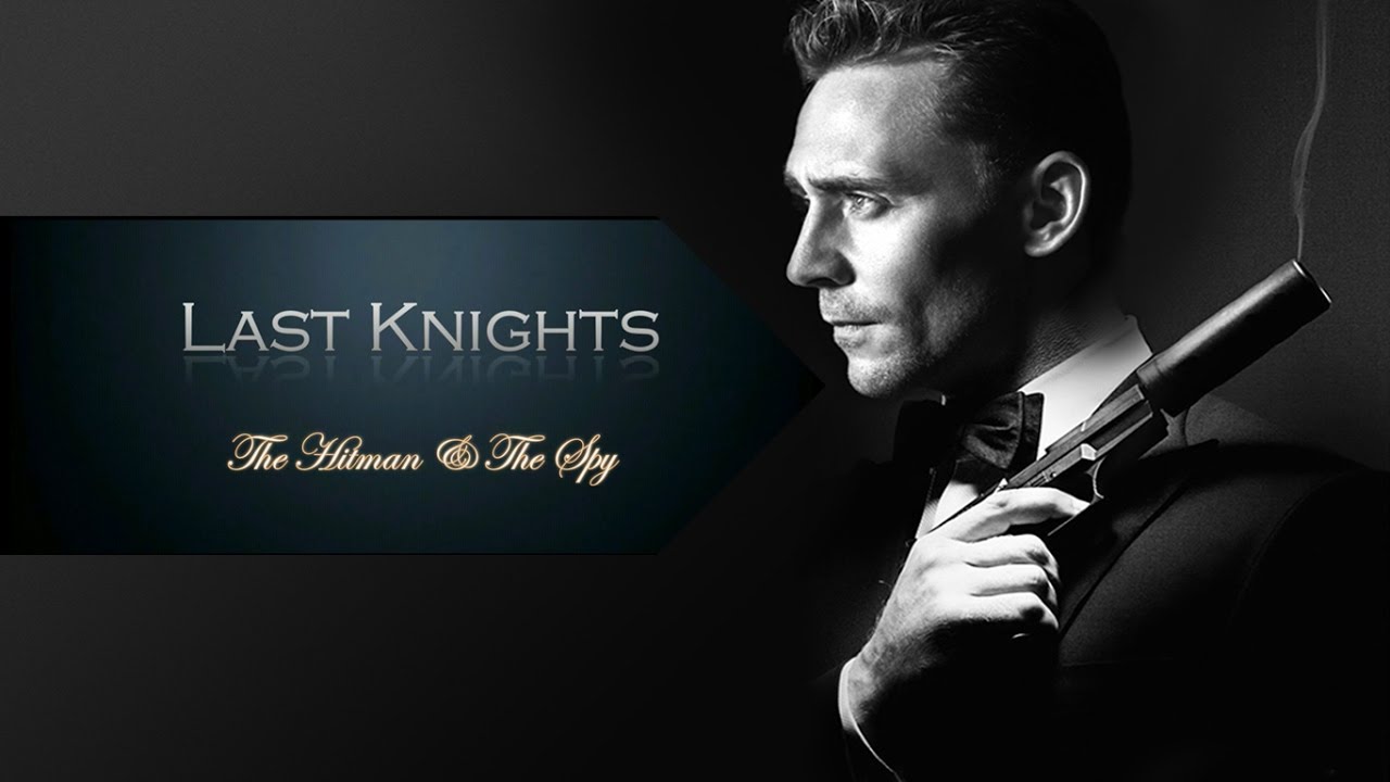 Hiddlesworth AU ~●Last Knights Trailer●~