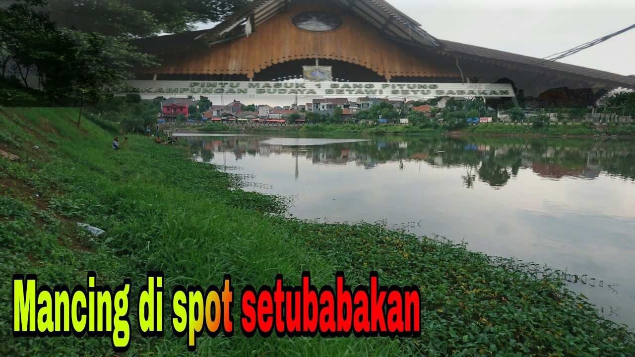 Mancing nila di setubabakan