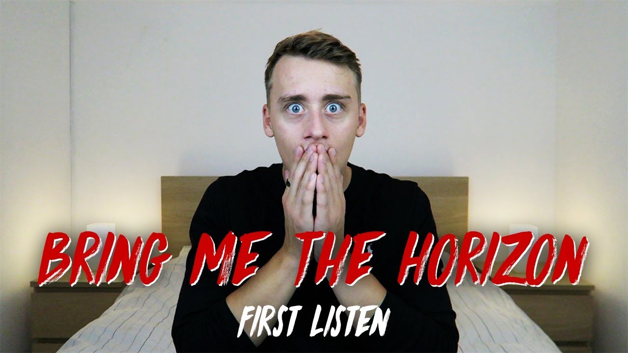 Listening to BRING ME THE HORIZON for the FIRST TIME | Reaction