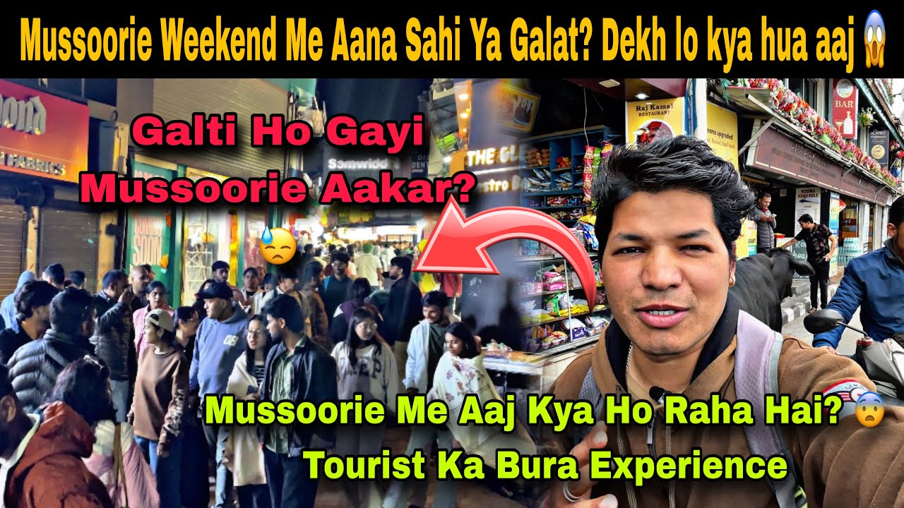 Mussoorie Today 😱 Weekend Rush + Rainy Chaos | Galti Ho Gayi Yaha Aakar? Ahne se pehle dekh lo yeh