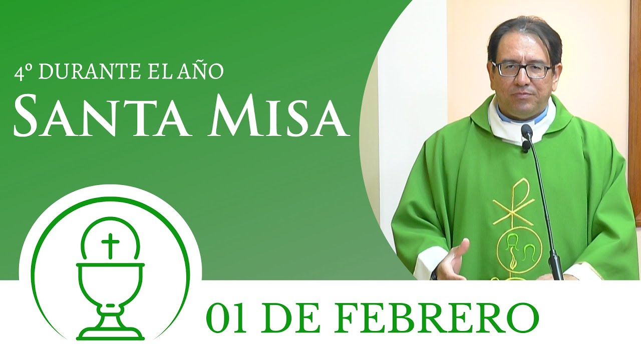 Santa Misa de hoy domingo 01 de febrero 2026