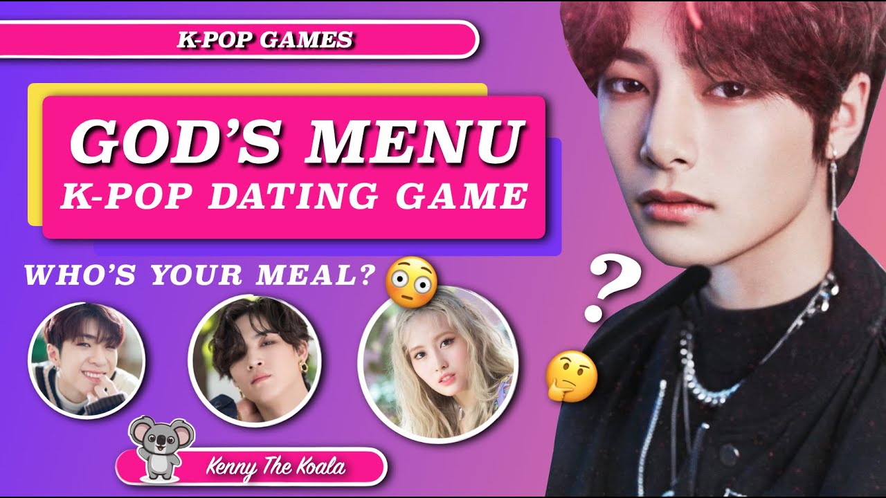 GOD'S MENU |K-POP DATING GAME|