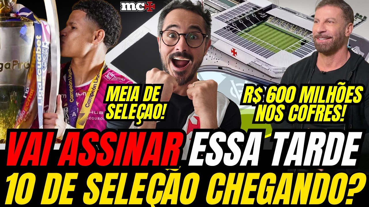 PODE COMEMORAR: +1 NEGÓCIO FECHADO NO VASCO! REFORÇO DE PESO ASSINANDO E MAIS $600 MILHÕES NA CONTA