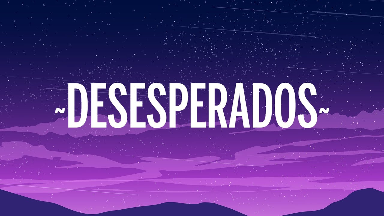 Rauw Alejandro, Chencho Corleone - Desesperados (Letra/Lyrics)