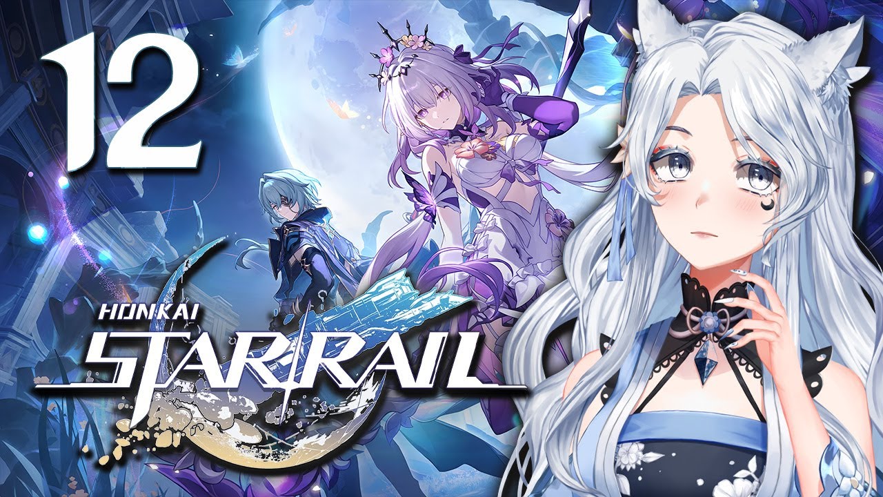 xxKanade Plays Honkai Star Rail: Amphoreus 3.2 - Episode 12