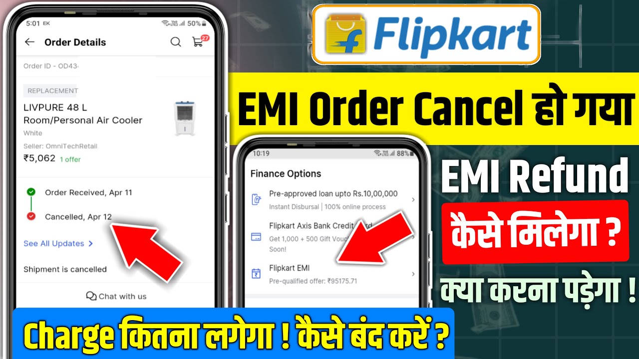 Flipkart emi cancellation refund | flipkart pay later emi order cancel kaise kare | #flipkartemi
