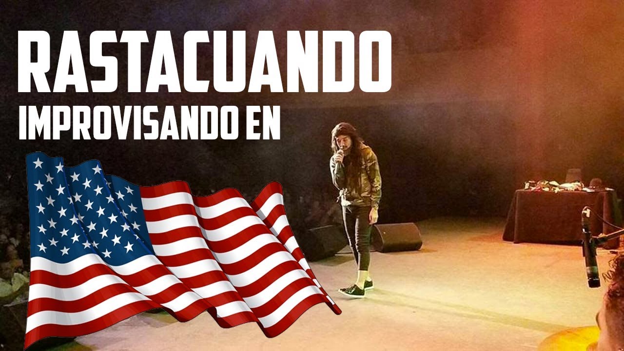 RASTACUANDO - IMPROVISANDO EN ESTADOS UNIDOS 🇺🇸