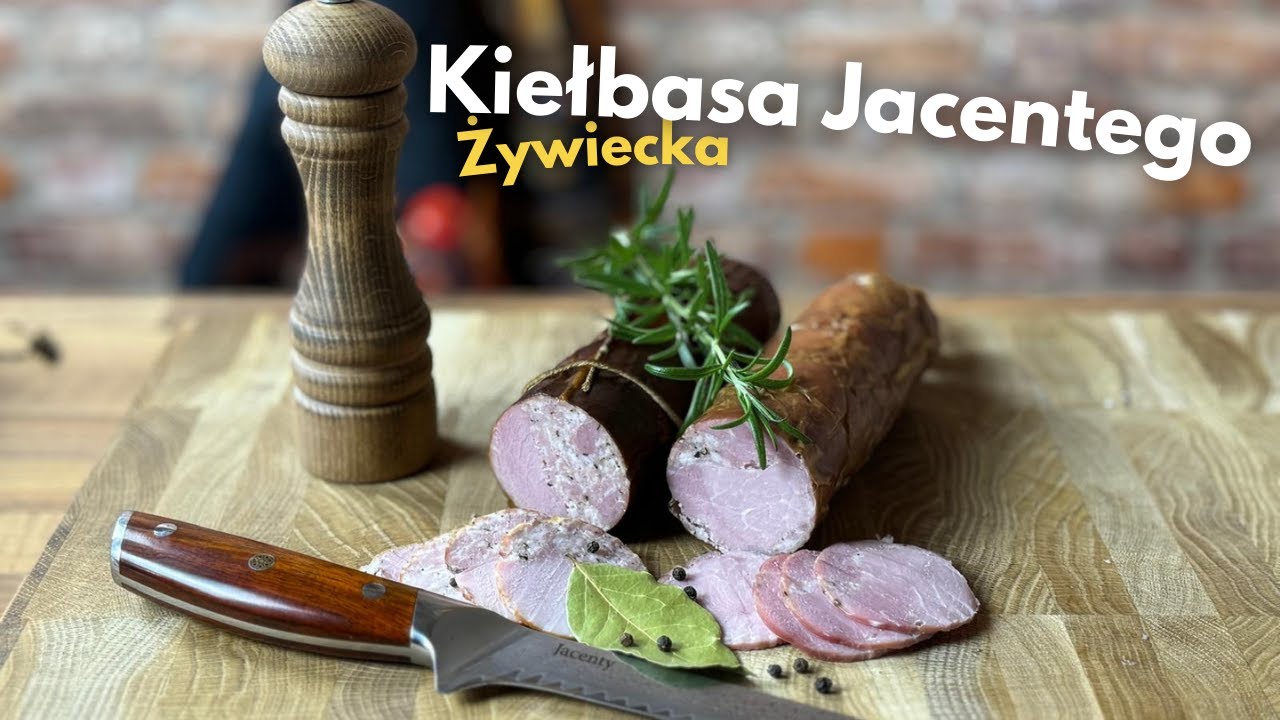 Kiełbasa Żywiecka według Jacentego