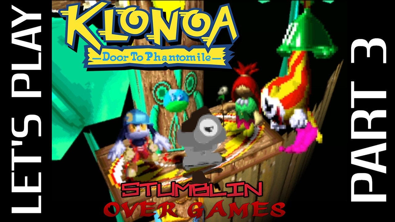 Klonoa: Door to Phantomile (PS1, 1997) - LP Part 3: Kidnapped Grandma Rescue! | Stumblin Over Games