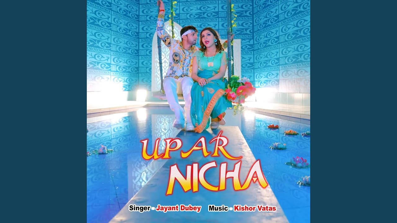Upar Nicha (Orignal)