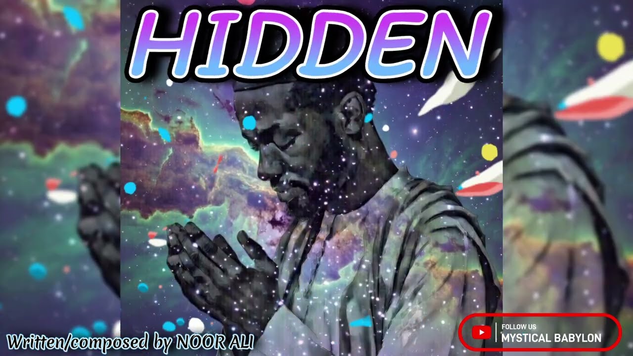 Hidden | New English Nasheed 2026 | MYSTICAL BABYLON