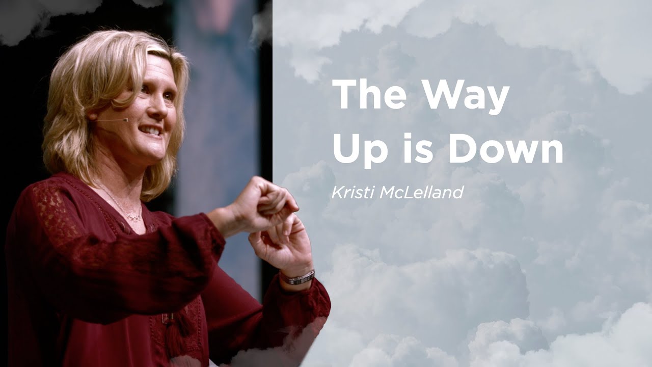 October 2 | The Way Up is Down | Kristi McLelland