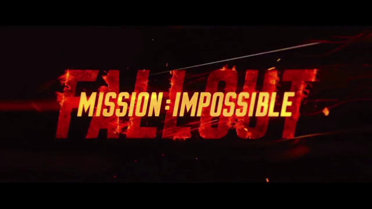 Mission Impossible: Fallout Opening Title Sequence