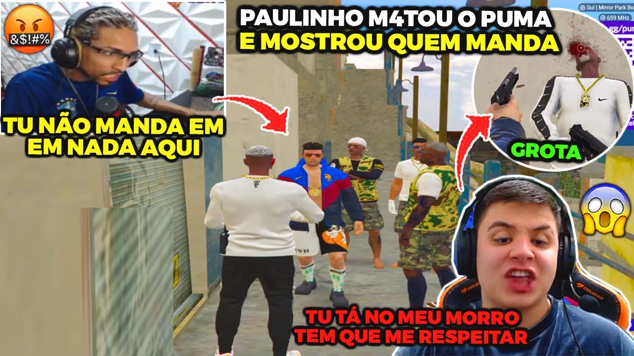 PAULINHO O LOKO M4TOU O PUMA APÓS DESRESPEITAR ELE E MOSTROU QUEM MANDA NA FAVELA DA GROTA! GTA RP