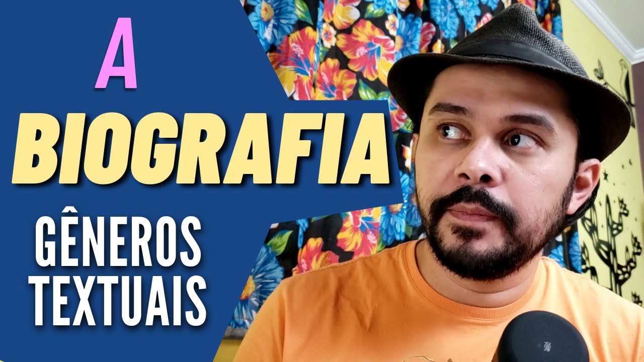 O que é a BIOGRAFIA - Gêneros textuais #11