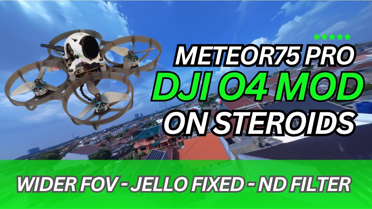Meteor75 Pro on Steroids - DJI O4 Lite Lens Mod