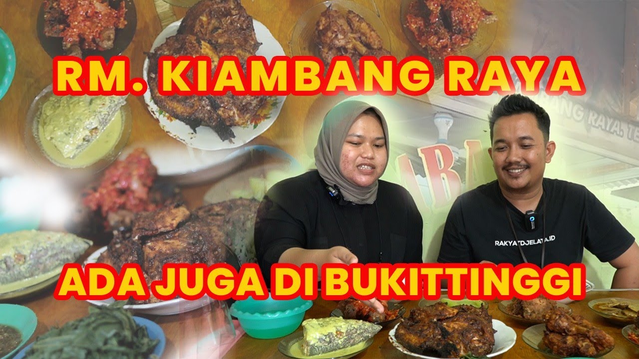 KULINER BUKITTINGGI | IKAN BAKAR KIAMBANG RAYA ADA JUGA DIBUKITTINGGI