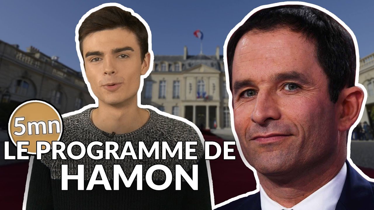 LE PROGRAMME DE BENOÎT HAMON - 5 minutes pour décrypter