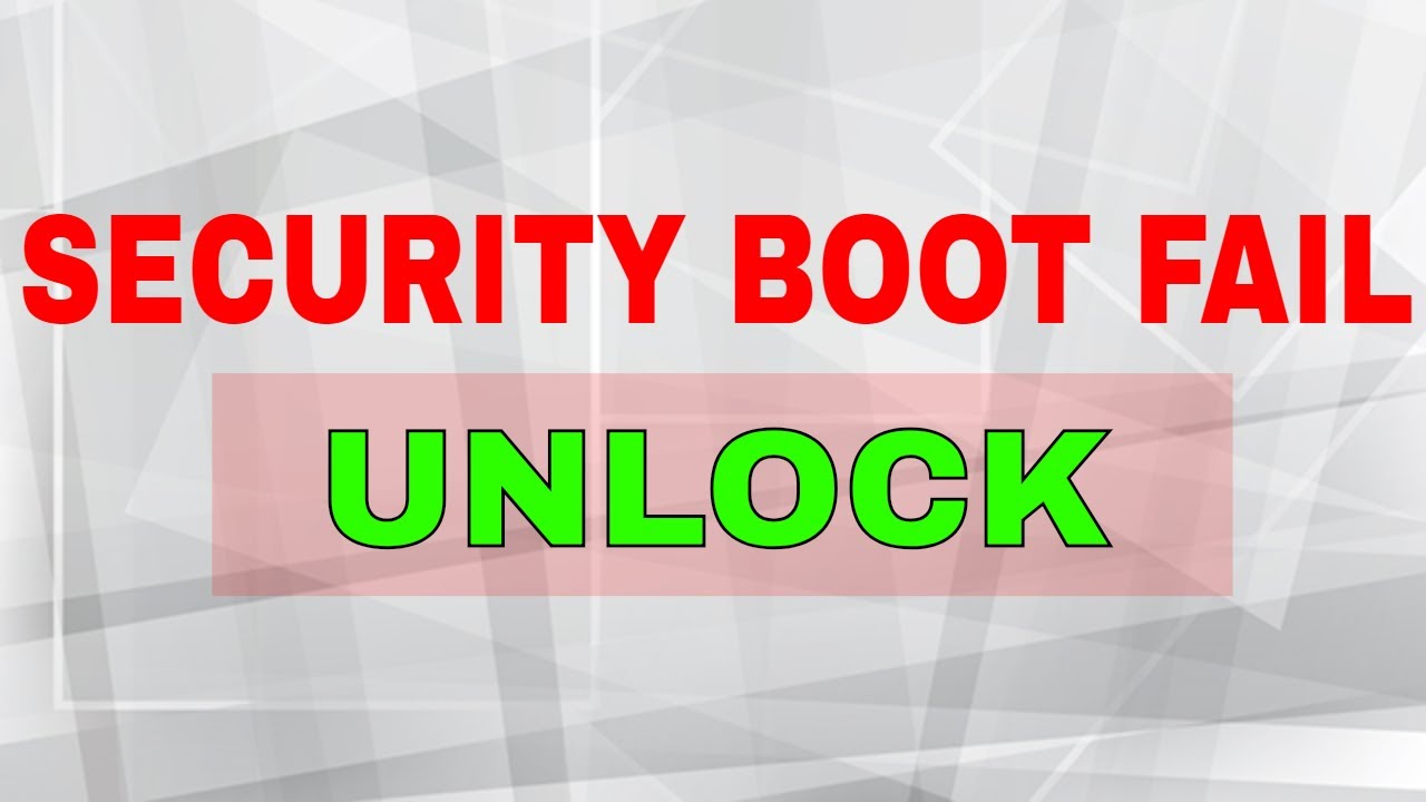 Solution to Security Boot Fail in UEFI Mode Laptop or PC