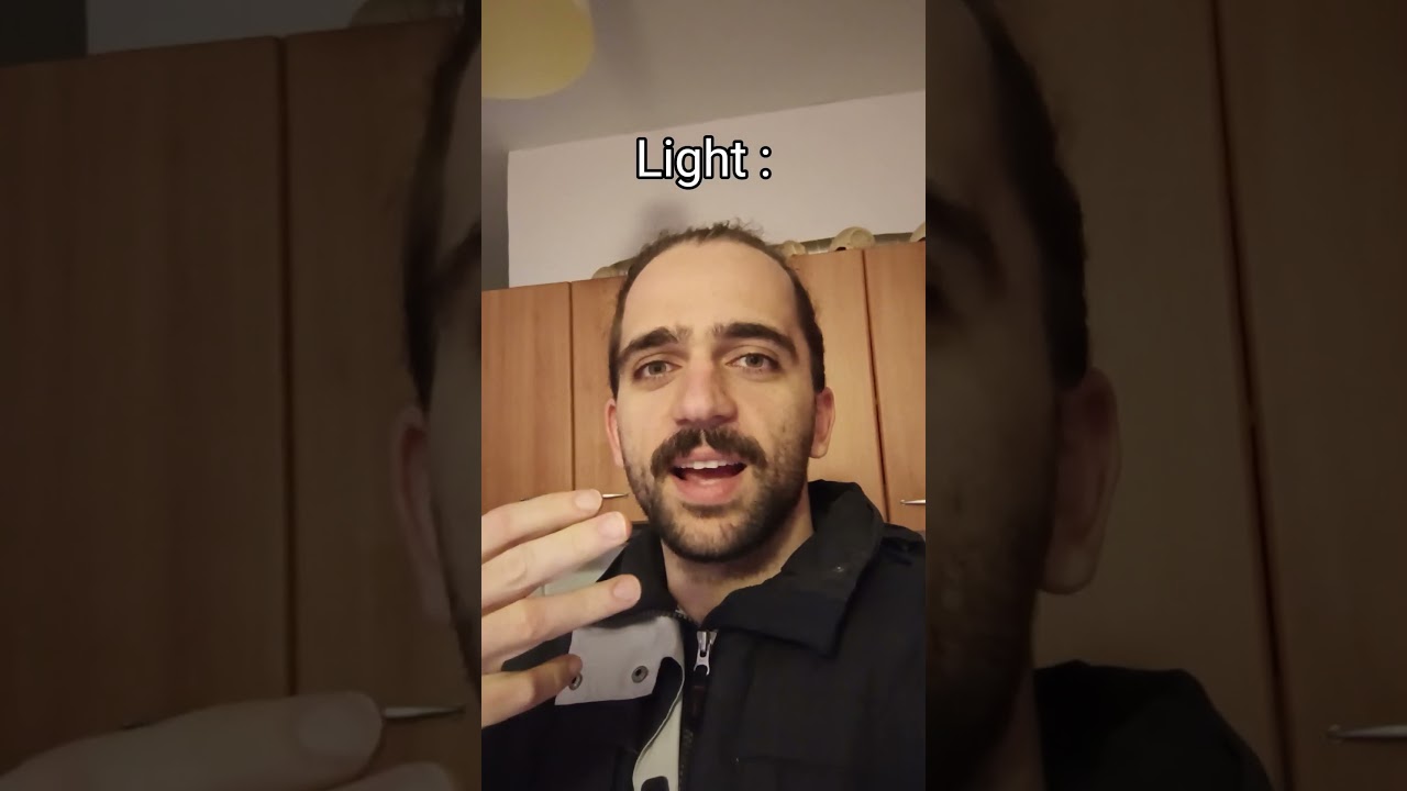 Light be like 