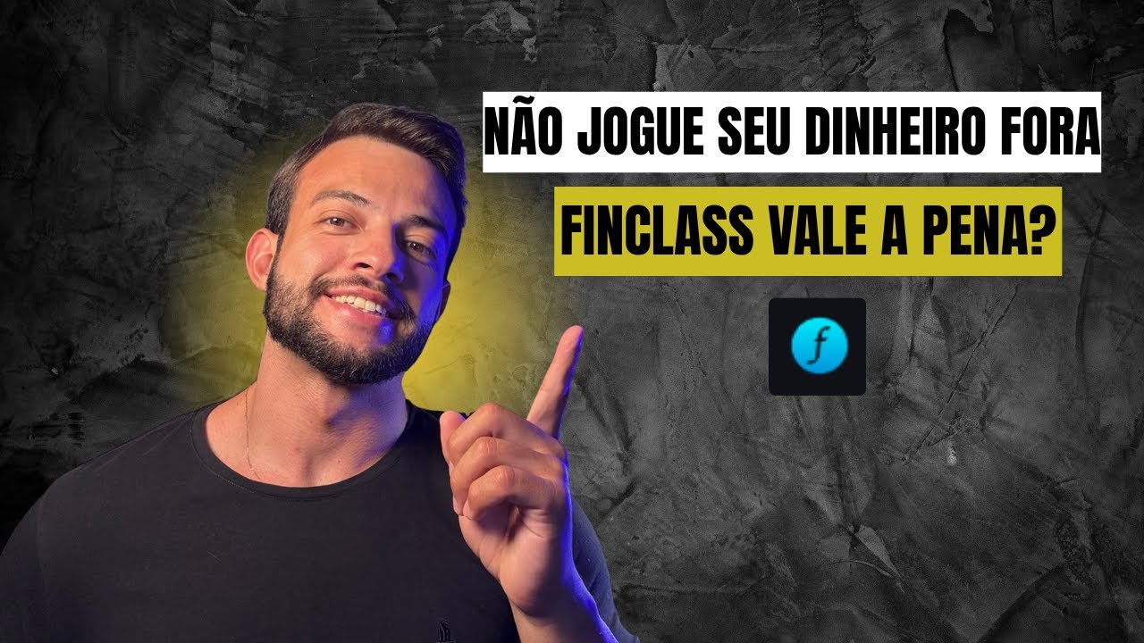 FINCLASS N&Atilde;O JOGUE O SEU DINHEIRO FORA! PRIMO RICO MENTIU!