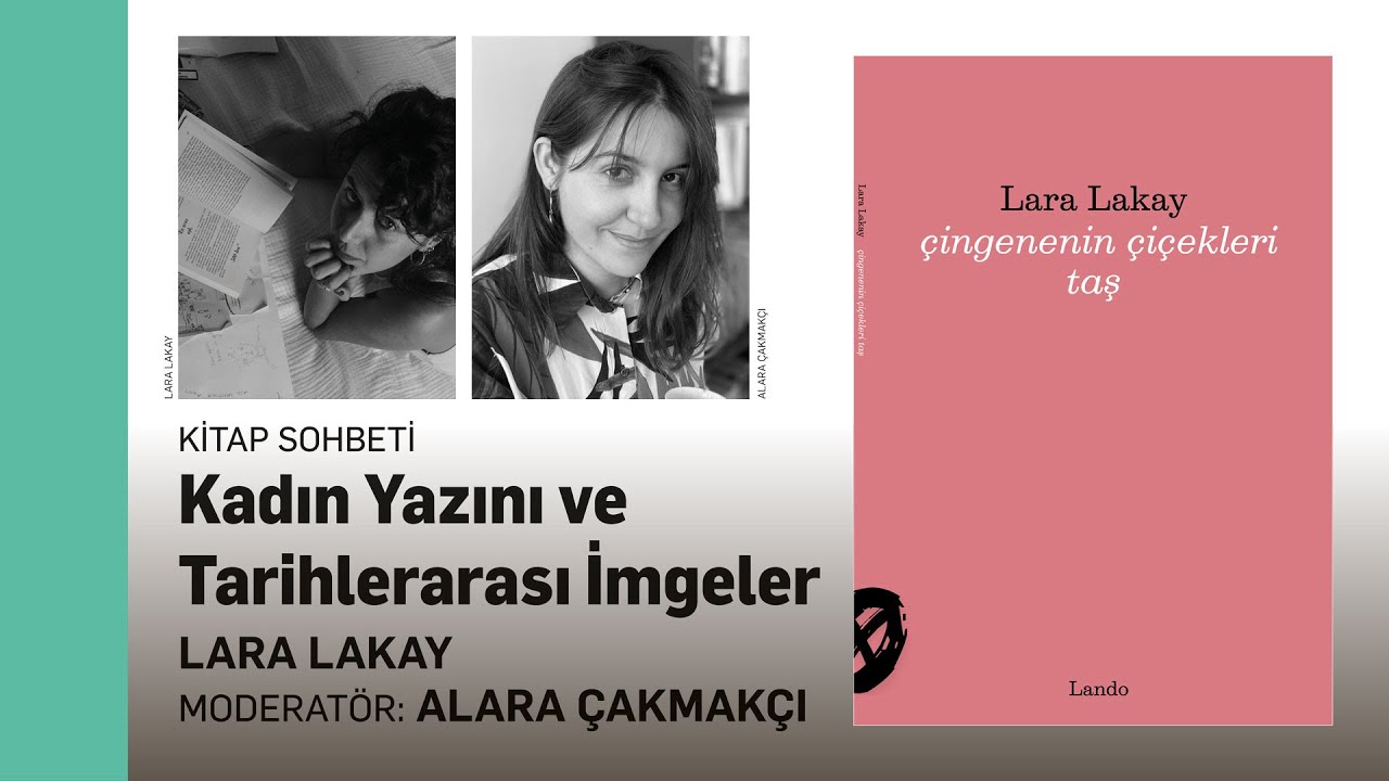 Çingenenin Çiçekleri Taş Üzerine: Kadın Yazını ve Tarihlerarası İmgeler