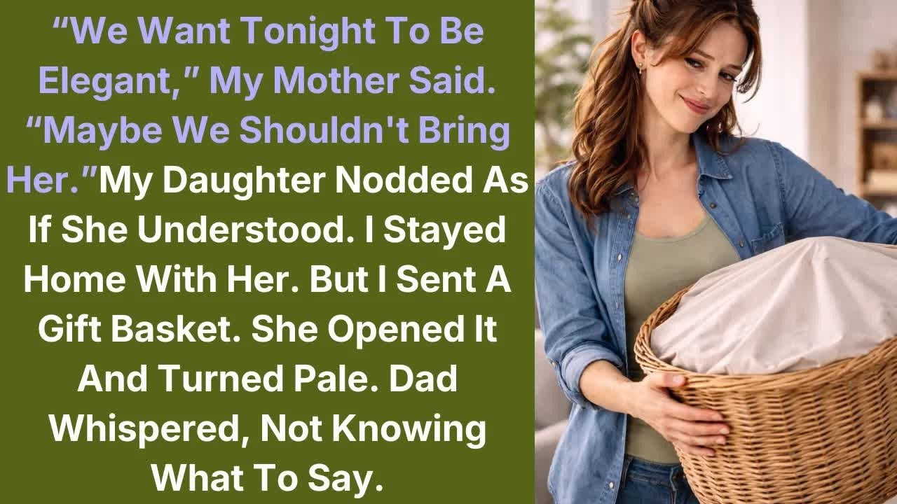 “We Want Tonight To Be Elegant,” My Mother Said  “Maybe We Shouldn't Bring Her ”My Daughter Nodd