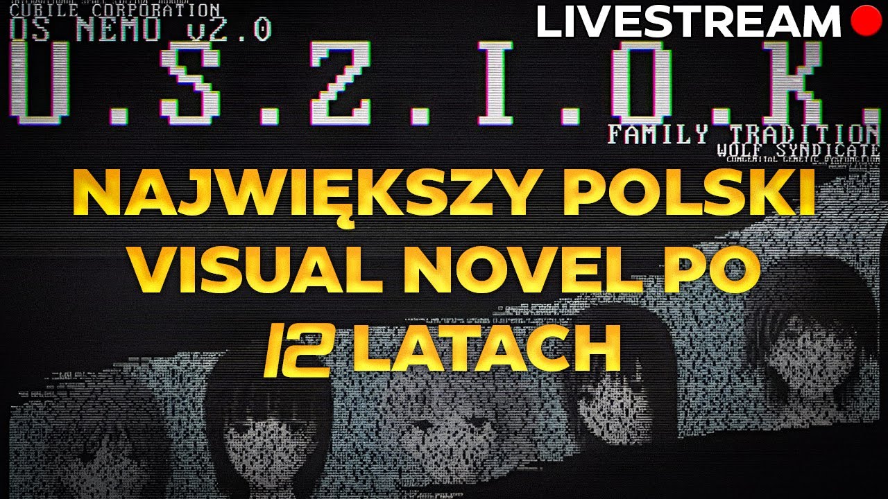 🔴NAJWIĘKSZY POLSKI VISUAL NOVEL PO 12 LATACH - U.S.Z.I.O.K. [#01] [1/2]🔴