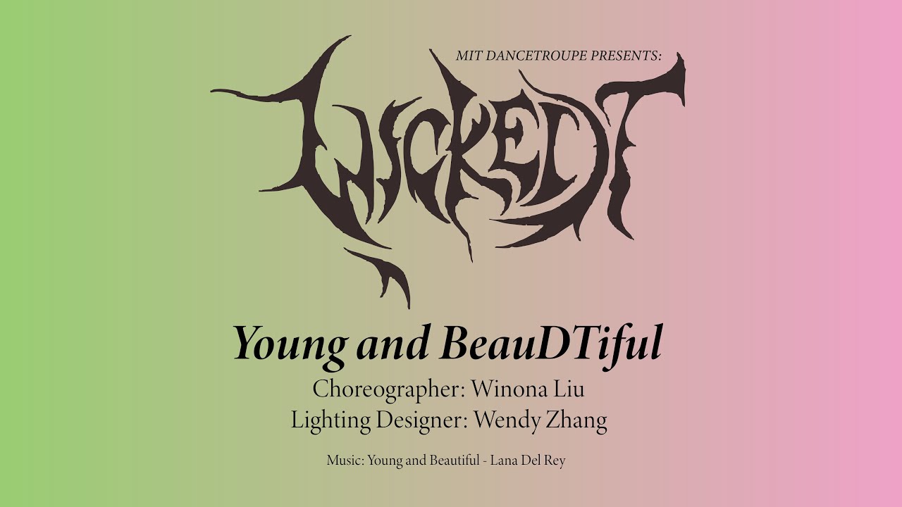 Young and BeauDTiful | WickeDT
